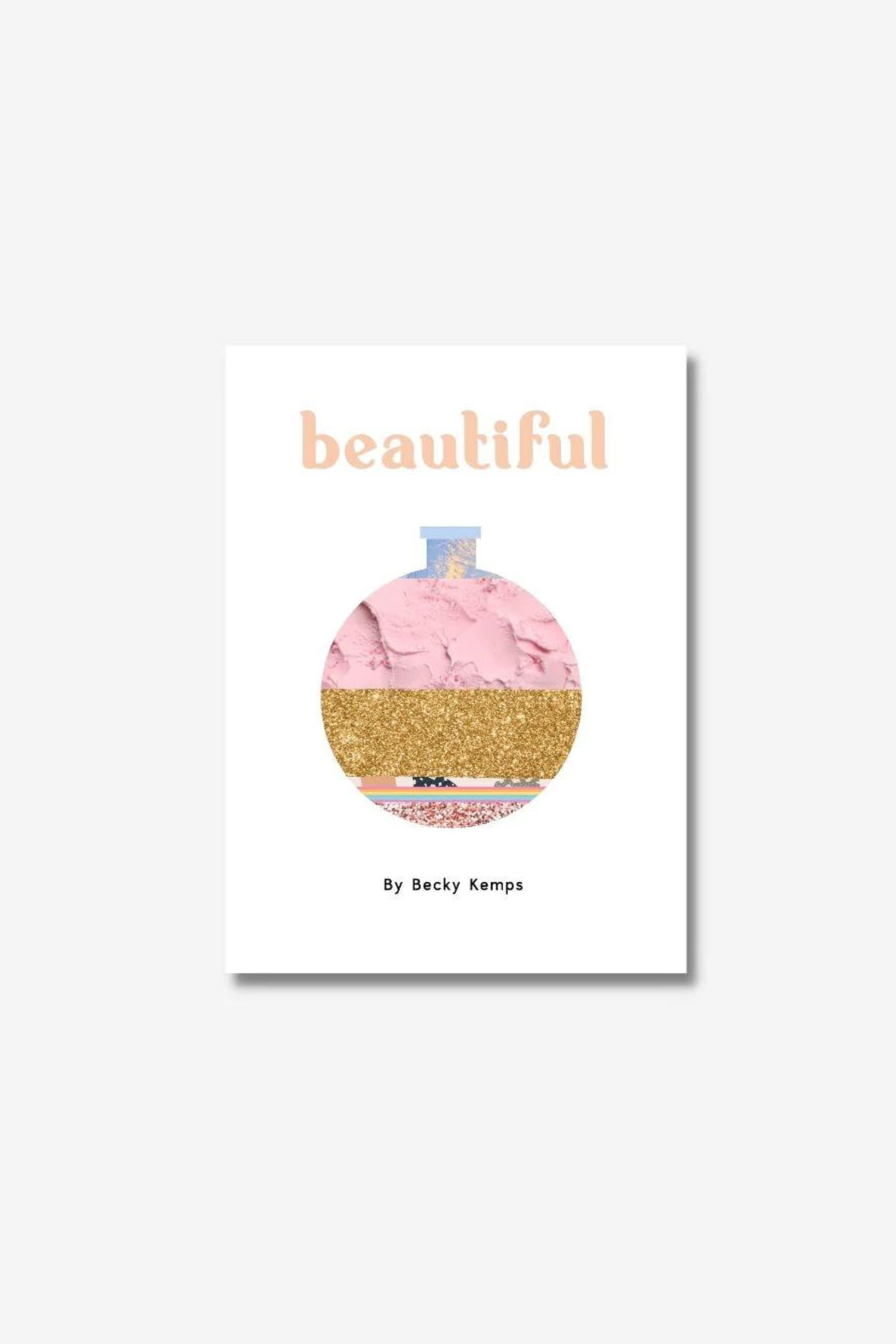 Beautiful - Hardcover Book