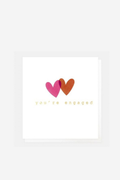 you're engaged