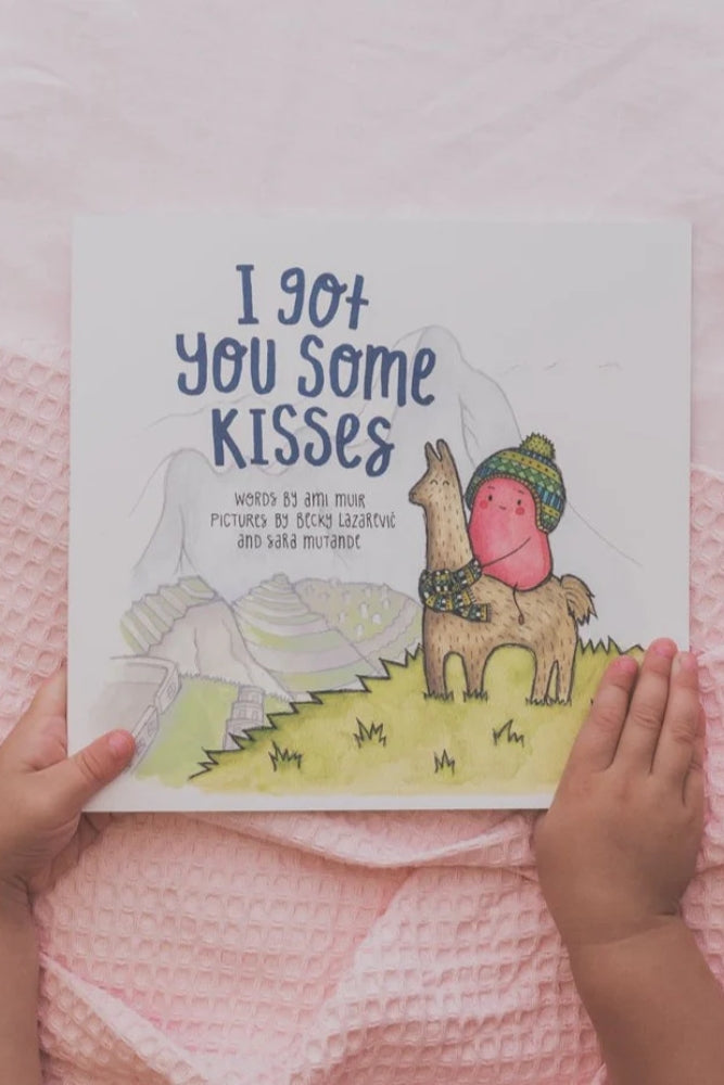 I Got You Some Kisses Book
