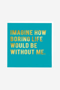 Without Me - Gift Card