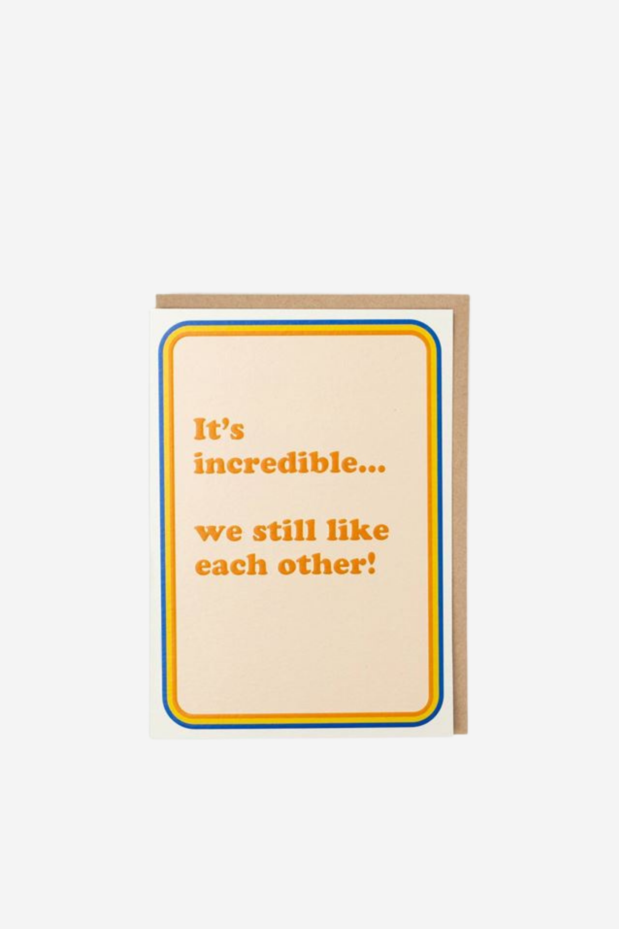 We Still Like Each Other - Gift Card